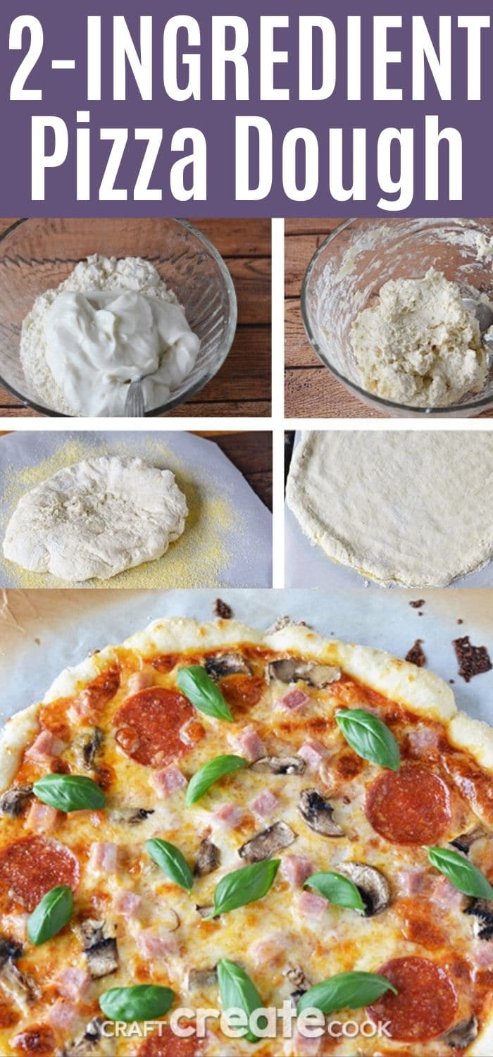 Homemade 2 Ingredient Pizza Dough - Craft Create Cook