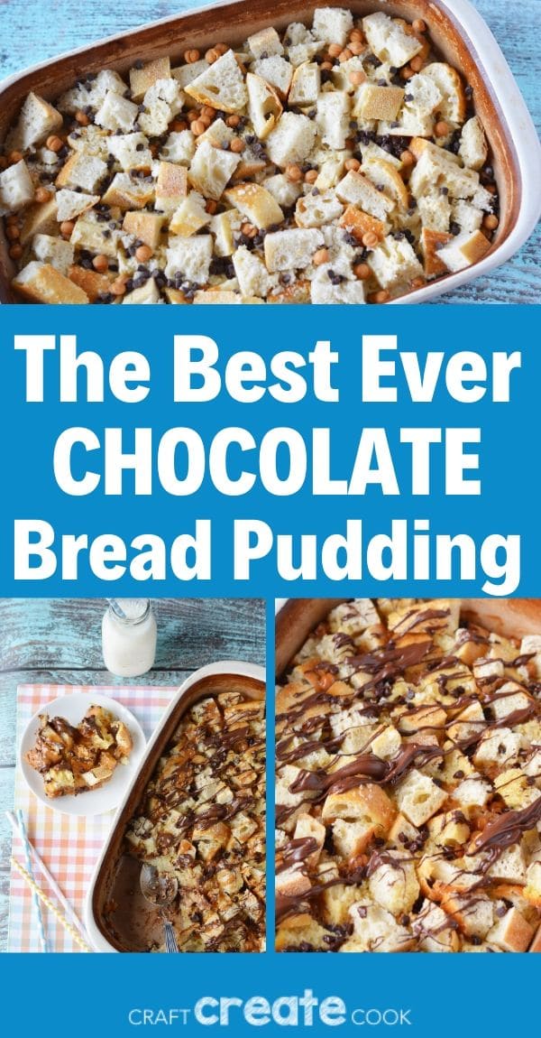 Decadent Chocolate Caramel Bread Pudding Recipe - Craft Create Cook