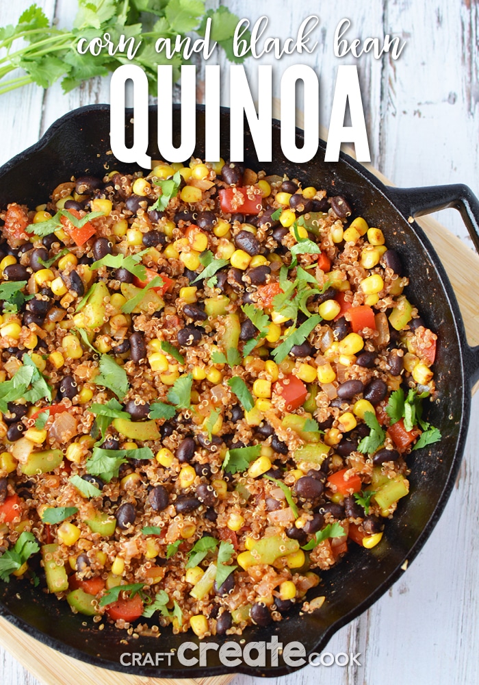Corn and Black Bean Quinoa Recipe - Craft Create Cook