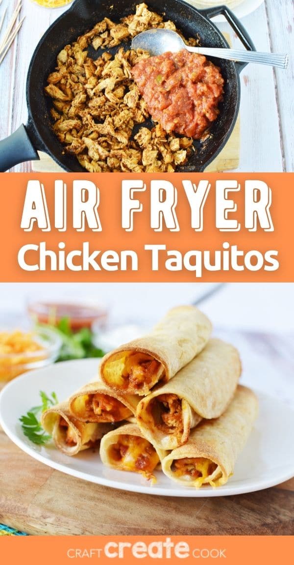 Crispy Air Fryer Chicken Taquitos - Craft Create Cook