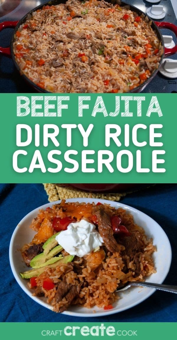 Cheesy Beef Fajita Dirty Rice Casserole - Craft Create Cook